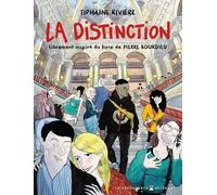 La Distinction – Loosely Inspired by the Book by Pierre Bourdieu – Delcourt