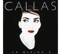 La Divina 2 by Maria Callas (2004-02-12)