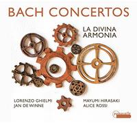 La Divina Armonia - Johann Sebastian Bach: Concertos BWV 1055, 1042 & 1044/Cantata BWV 209