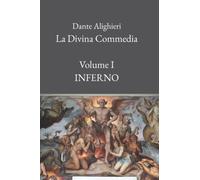 La Divina Commedia: INFERNO