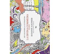 La Divina Commedia. Inferno di Dante Alighieri. Art colouring & letteratura