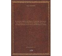 La divine comédie de Dante Alighieri : Ier chant de l'Enfer, 3, 10, 24, 25, 26 du Paradis / traduits