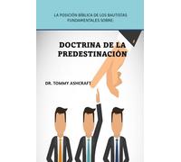 La doctrina de la predestinación