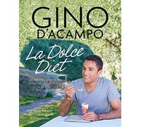 La Dolce Vita Diet (Gino D’Acampo)