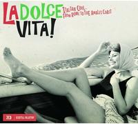 LA DOLCE VITA - ITALIAN COOL... FROM ROME TO THE AMALFI COAST 2 CD NEW