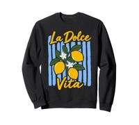La Dolce Vita Italian Lemon Mediterranean Summer Italy Art Sweatshirt