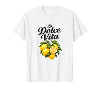La Dolce Vita Italian Quote Lemons Summer Vibe T-Shirt