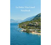 La Dolce Vita Lined Notebook: 6x9 Medium College Ruled Journal | 110 Pages Cream Paper | Aesthetic Italy Travel Gift for Women & Men | Cover Photo: Historic Malcesine, Lake Garda