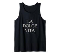 La Dolce Vita - Minimalist Italian Phrase for Sweet Life Tank Top
