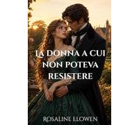La donna a cui non poteva resistere (I fratelli di Aldenhurst)