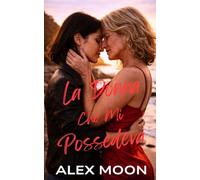 La Donna Che Mi Possedeva (Per sempre con lei)