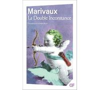 LA Double Inconstance (Littérature et civilisation)