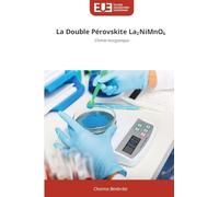 La Double Pérovskite La₂NiMnO₆: Chimie Inorganique