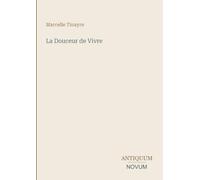 La Douceur de Vivre