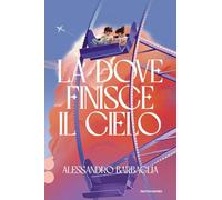 Là dove finisce il cielo. Ossigeno