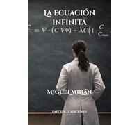 La ecuación infinita (Imperialia Ciencia y Futuro)
