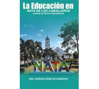 La Educación en Natá de los Caballeros: durante la Época Republicana