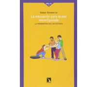 La educación para la paz reconfigurada : la perspectiva de las víctimas