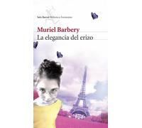 La Elegancia del Erizo/ The Elegance of the Sprocket Wheel (Seix Barral Biblioteca Formentor)
