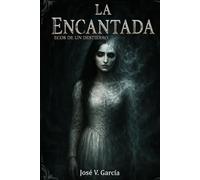 La Encantada: Ecos de un destierro