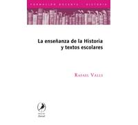 La enseñanza de la historia y los textos escolares