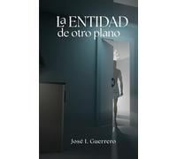 La entidad de otro plano