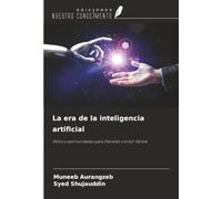 La era de la inteligencia artificial: Retos y oportunidades para Pakistán y el Sur Global