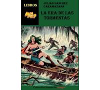La Era de Las Tormentas