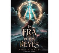 La Era de Los Reyes (La Tríada)