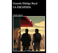 La escapada: 11 (Andanzas)