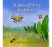 La escuela de insectos
