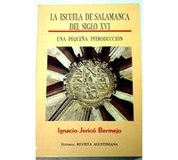 La Escuela de Salamanca del siglo XVI: una pequeña introducción