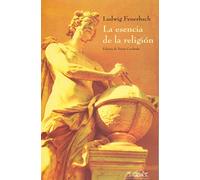La Esencia de la Religion: 46 (Coleccion Voces)