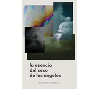 La esencia del sexo de los ángeles