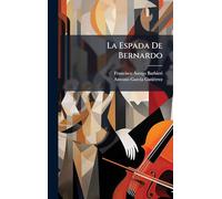 La Espada De Bernardo