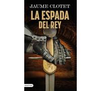 La espada del rey (Áncora & Delfín)