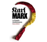 La España revolucionaria / Revolutionary Spain (El libro de bolsillo - Historia)