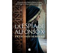 La espía de Alfonso X (Histórica)