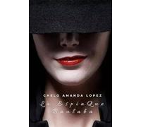 La Espía que Bailaba