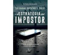 La estrategia del impostor: Premio Jaén de Novela 2025