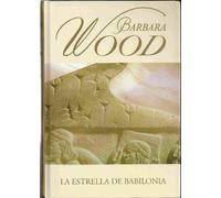 La Estrella de Babilonia/ Star of Babylon: 16 (Best Seller)