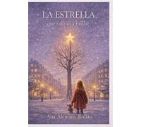La Estrella Que Volvió a Brillar