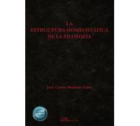La estructura homeostática de la filosofía