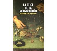 La etica de la redistribucion/ Ethics of Redistribution (Bolsillo)