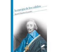La Europa de los validos: 16 (Historia)