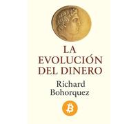 La Evolución del Dinero: Del Trueque al Futuro Digital