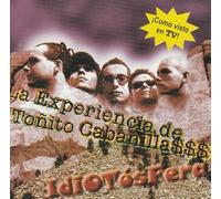 La Experiencia De Tonito - Idiotosfera