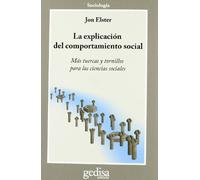La Explicación Del Comportamiento Social