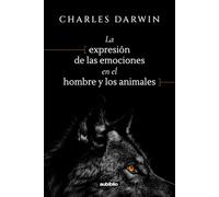 La expresión de las emociones en el hombre y los animales