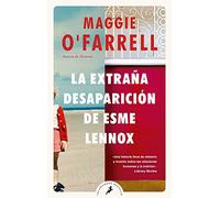 Maggie O'Farrel La extraña desaparición de Esme Lennox/ The Vanishin (Paperback)